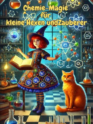 cover image of Chemie-Magie für kleine Hexen und Zauberer